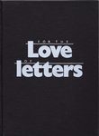 For the love of letters : [twenty love poems designed by Ivan Chermayeff...[et al.]] by Ivan Chermayeff