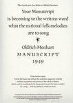 The Czech poet Jan Noha to Oldřich Menhart : Your manuscript is becoming to the written word what the national folk melodies are to song : Oldřich Menhart Manuscript 1949. by Oldřich Menhart