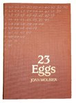 23 eggs by Joan Wolbier
