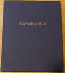 The golden rule by Ann E Kalmbach