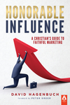 Honorable Influence by David Hagenbuch