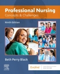 Professional Nursing: Concepts & Challenges - Chapters 14 & 15 by Beth Black and Kim Fenstermacher