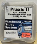 Praxis II art: content knowledge (0134 and 5134) exam flashcard study system