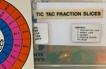 Tic tac fraction slices