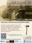 Political Life in the Old Eighth Ward - With Biography of Anne Amos